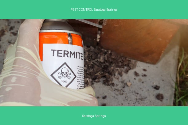 PEST CONTROL Saratoga Springs